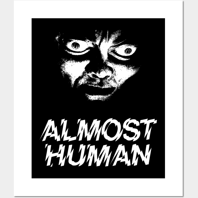 Almost Human Wall Art by TEEVEETEES